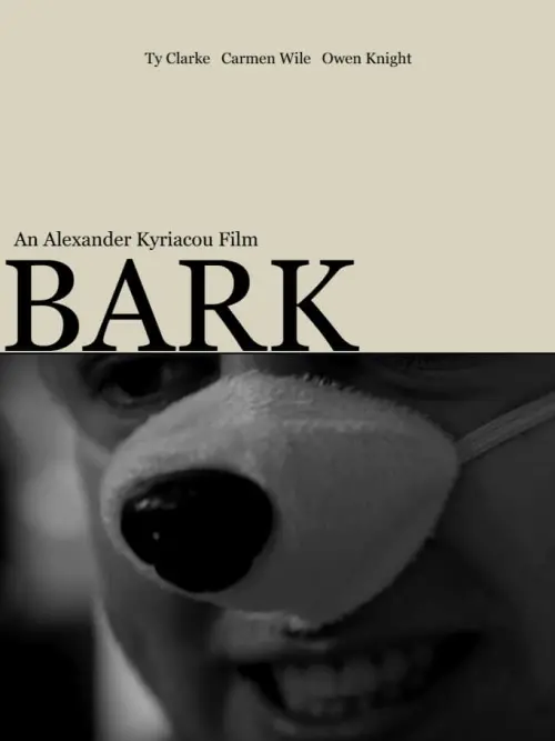 Movie poster "Bark"