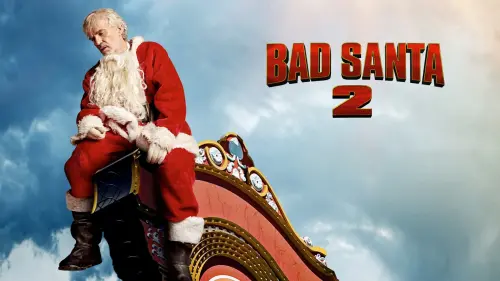 Watch film Bad Santa 2 | Bad Santa 2 - Date Announcement