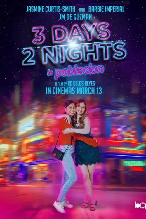 Movie poster "3 Days 2 Nights in Poblacion"