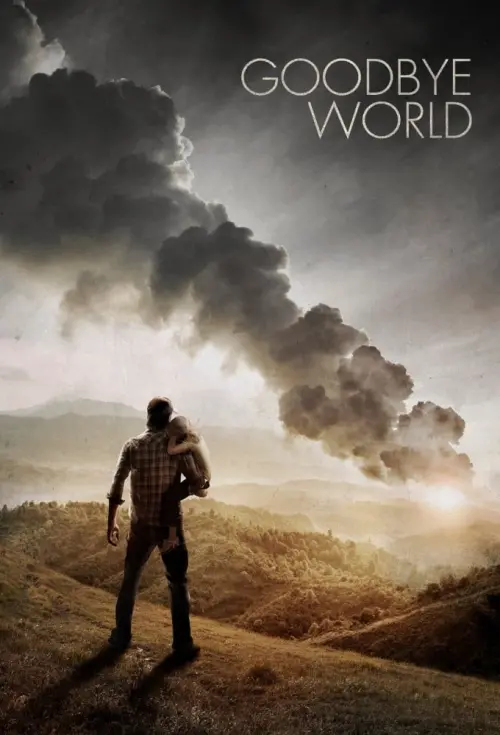 Movie poster "Goodbye World"