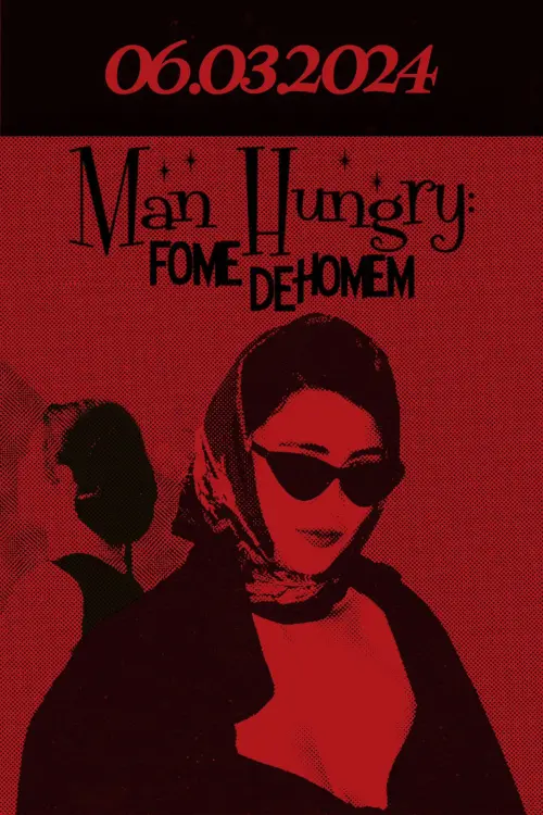 Movie poster "Man Hungry: Fome De Homem"