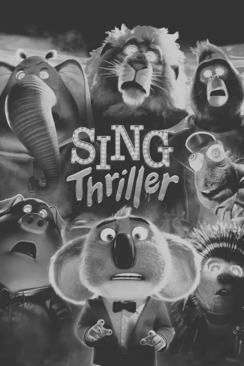 Movie poster "Sing: Thriller"