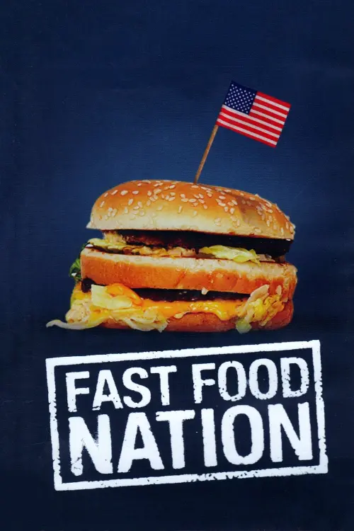 Movie poster "Fast Food Nation"