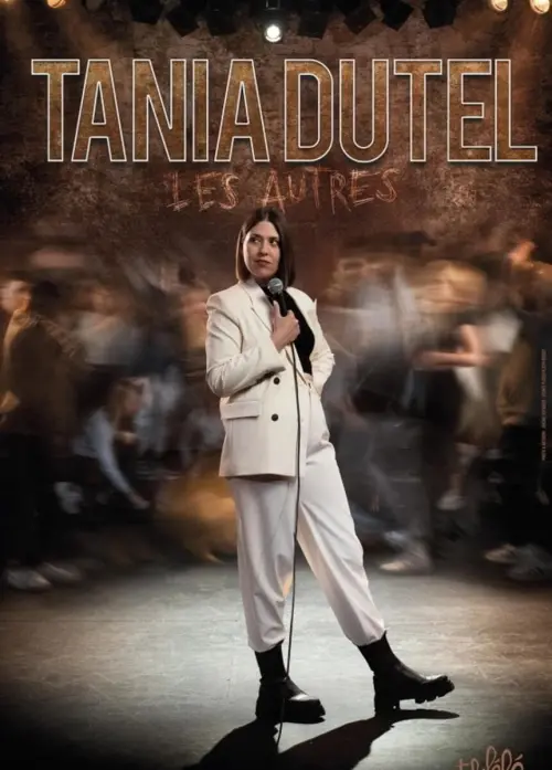 Movie poster "Tania Dutel - Les Autres"