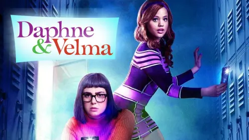 Watch film Daphne & Velma | Daphne & Velma Trailer