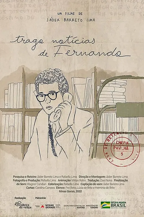 Movie poster "Trago Notícias de Fernando"