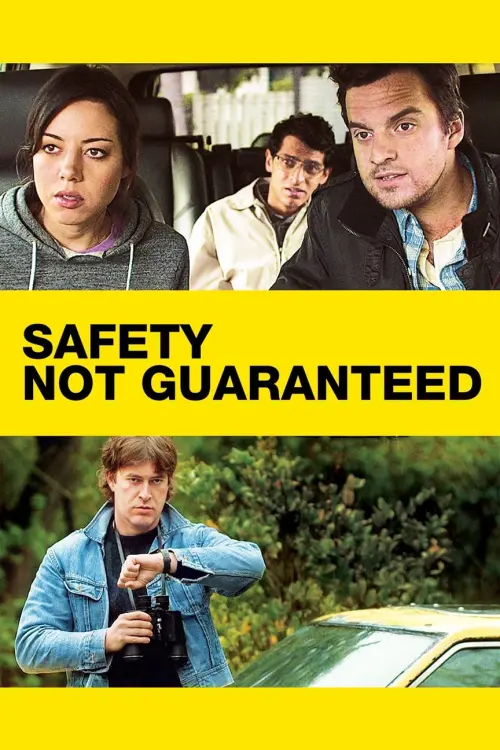 Movie poster "Safety Not Guaranteed"