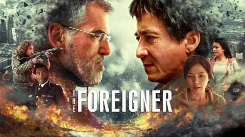 Watch film The Foreigner | Official Trailer