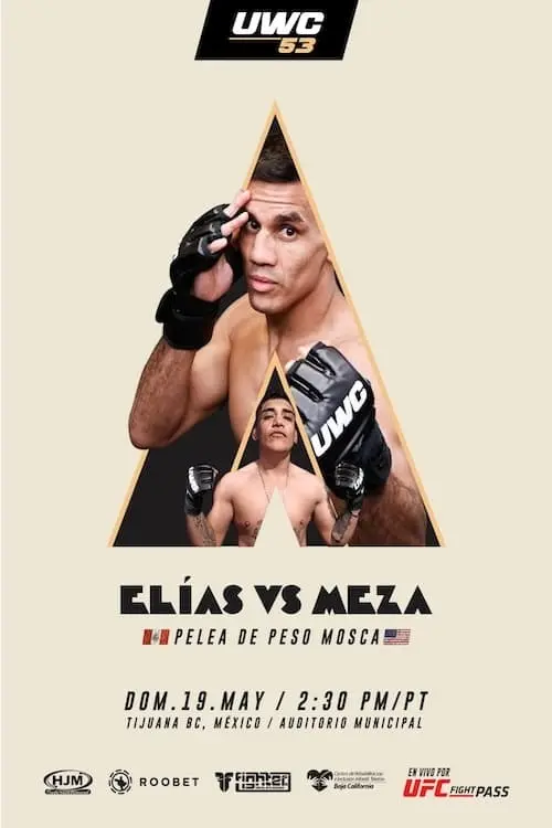 Movie poster "UWC 53: Elias vs. Meza"