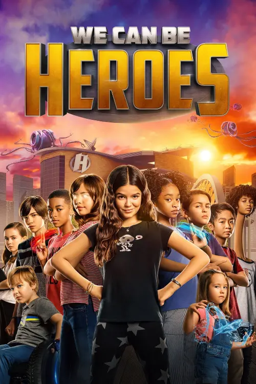 Movie poster "We Can Be Heroes"