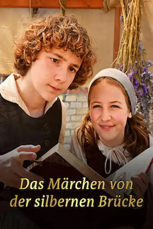 Movie poster "Das Märchen von der silbernen Brücke"