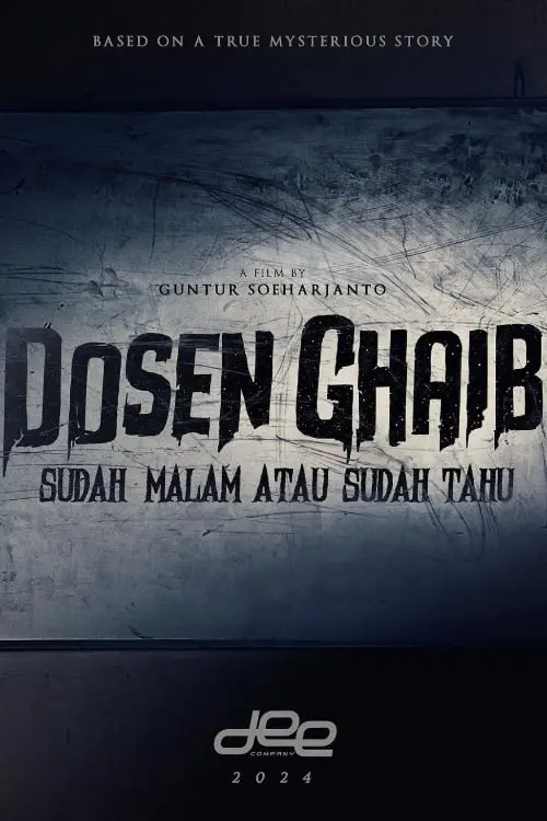 Movie poster "Dosen Ghaib: Sudah Malam atau Sudah Tahu"