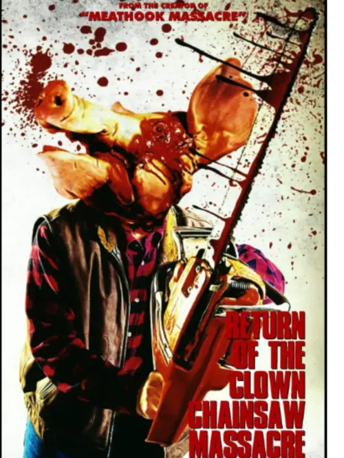 Movie poster "Return Of The Clown Chainsaw Massacre"