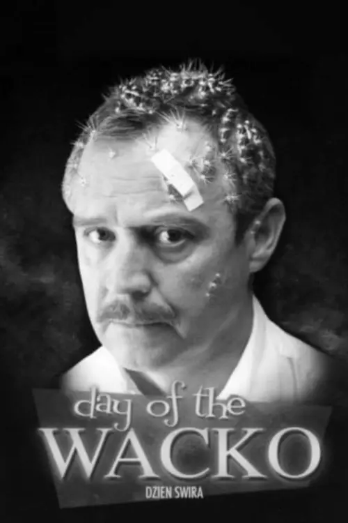 Movie poster "Day of the Wacko"