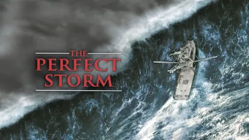 Watch film The Perfect Storm | The Perfect Storm (2000) ORIGINAL TRAILER [HD 1080p]