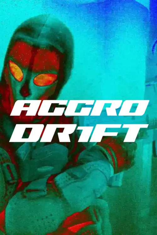 Movie poster "AGGRO DR1FT"