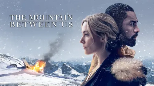 Watch film The Mountain Between Us | The Mountain Between Us | Official Trailer | 20th Century FOX