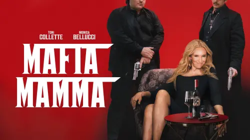 Watch film Mafia Mamma | Official Red Band Teaser