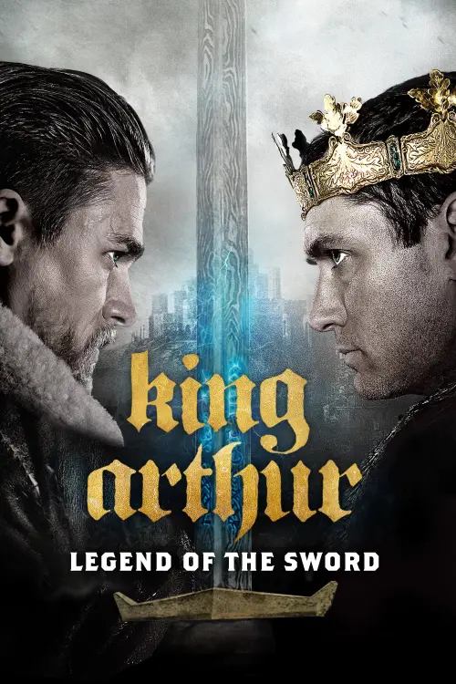 Movie poster "King Arthur: Legend of the Sword"