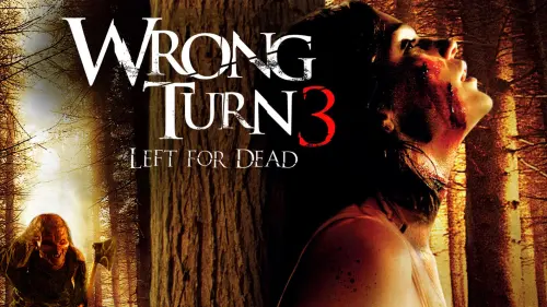 Watch film Wrong Turn 3: Left for Dead | Wrong Turn 3: Left For Dead - Trailer (HQ)