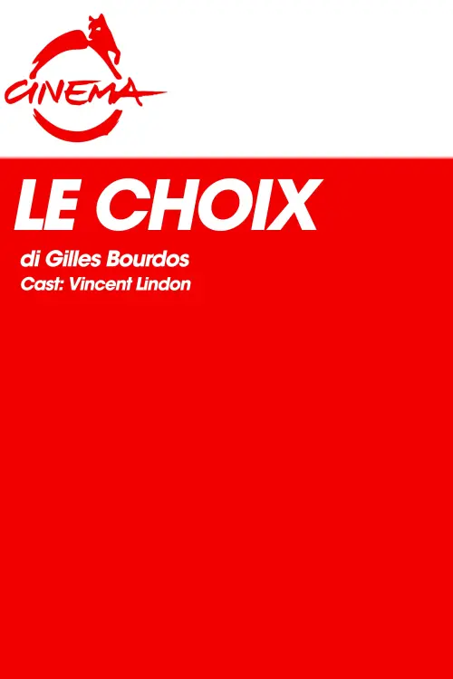 Movie poster "Le Choix"