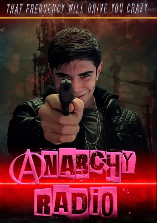 Movie poster "Anarchy Radio"