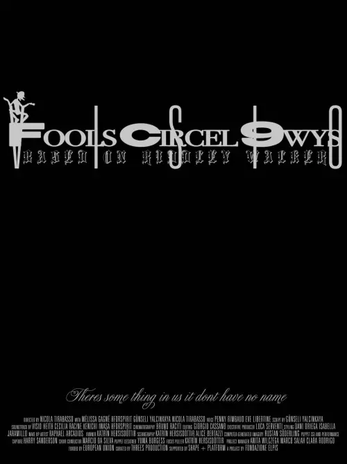 Movie poster "Fools Circel 9wys"