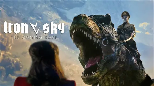 Watch film Iron Sky: The Coming Race | Iron Sky The Coming Race Promo