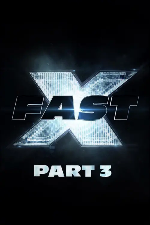 Movie poster "Fast X: Part 3"