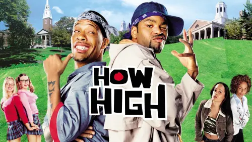 Watch film How High | How high Trailer