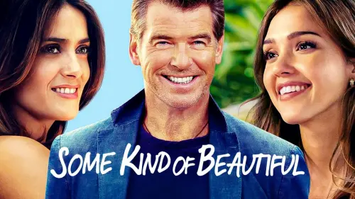 Watch film Some Kind of Beautiful | Some Kind of Beautiful - Trailer