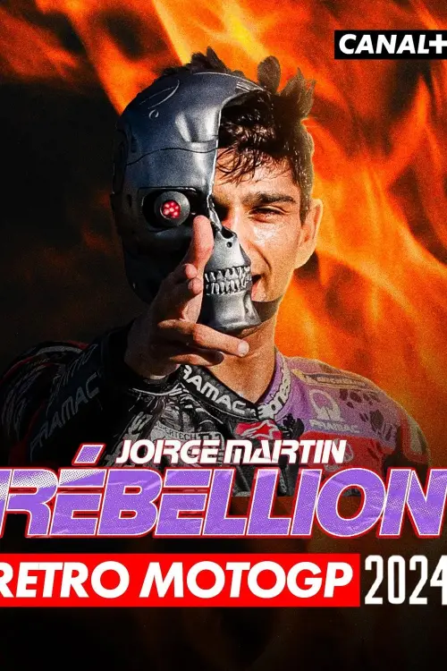 Movie poster "Rétro MotoGP 2024 - Martin, Rébellion"