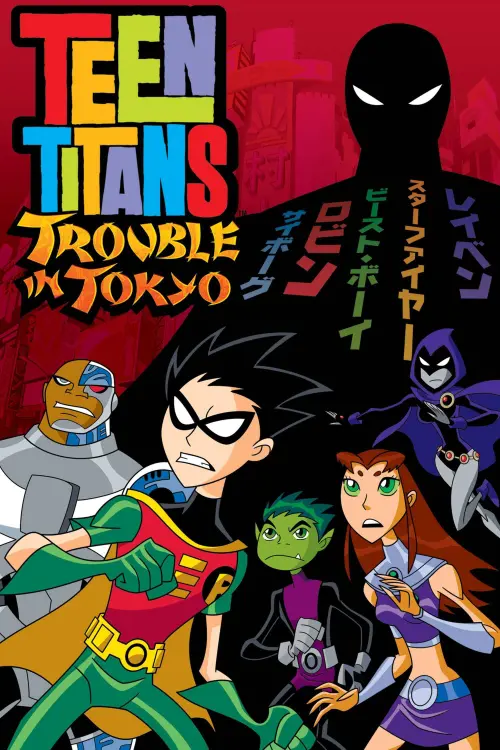 Movie poster "Teen Titans: Trouble in Tokyo"