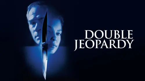 Watch film Double Jeopardy | Double Jeopardy (1999) Official Trailer - Ashley Judd Movie HD