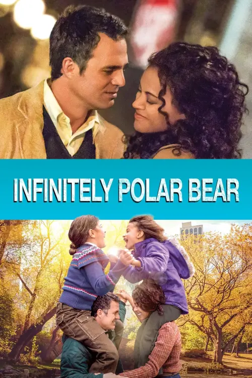 Movie poster "Infinitely Polar Bear"