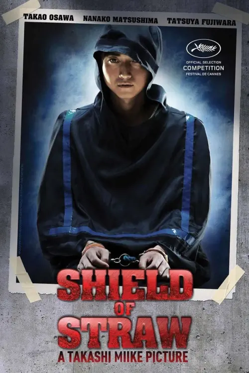 Movie poster "Shield of Straw"