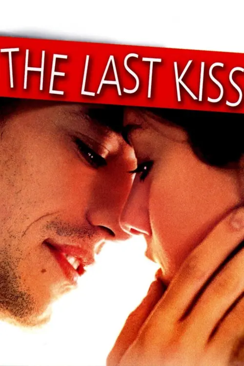 Movie poster "The Last Kiss"