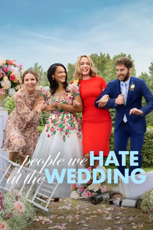 Movie poster "The People We Hate at the Wedding"