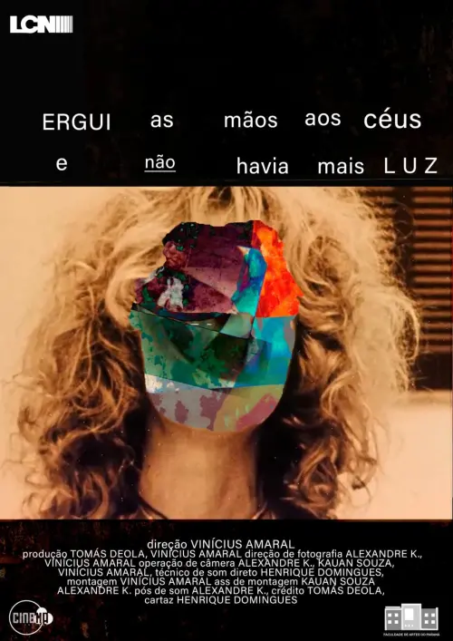 Movie poster "Ergui as Mãos aos Céus e Não Havia Mais Luz"