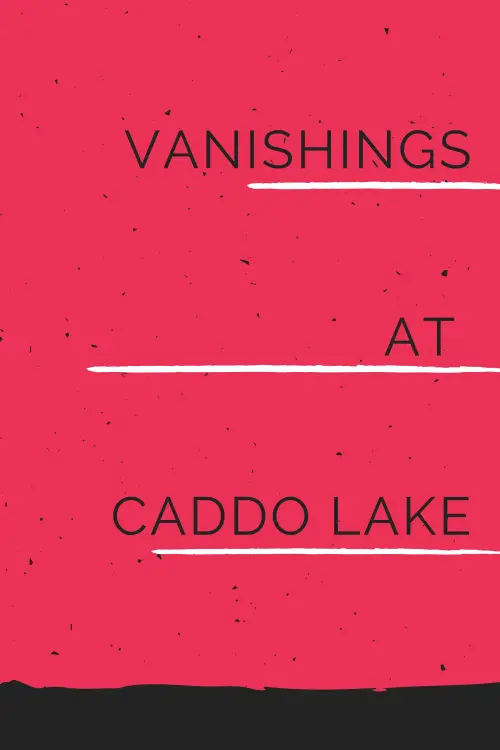 Movie poster "Caddo Lake"