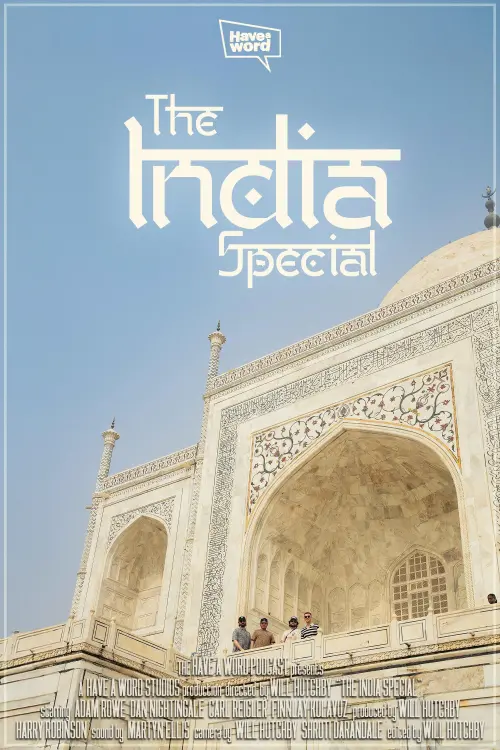 Movie poster "Have A Word: The India Special"