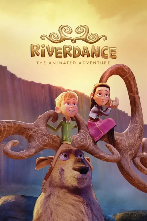 Movie poster "Riverdance: The Animated Adventure"