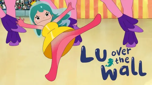 Watch film Lu Over the Wall | Lu Over the Wall - EXCLUSIVE Official Trailer