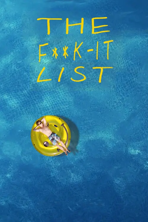 Movie poster "The F**k-It List"