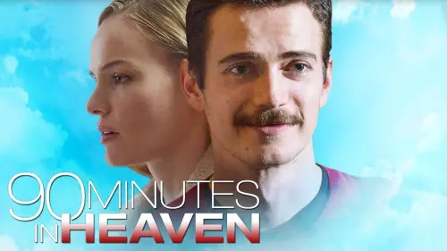 Watch film 90 Minutes in Heaven | 90 минут на небесах - Trailer