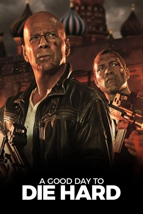 Movie poster "A Good Day to Die Hard"