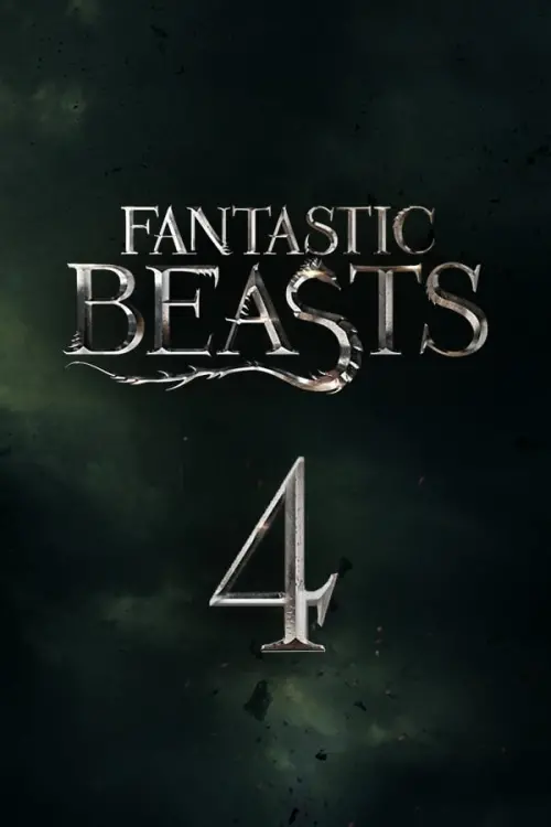 Movie poster "Fantastic Beasts 4"