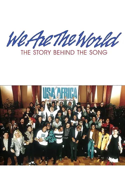 Movie poster "We Are the World: The Story Behind the Song"