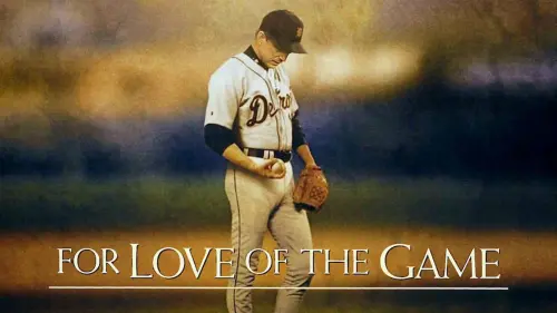 Watch film For Love of the Game | Classic Trailer