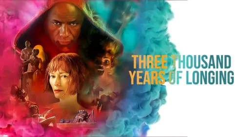 Watch film Three Thousand Years of Longing | Trailer Online Friday